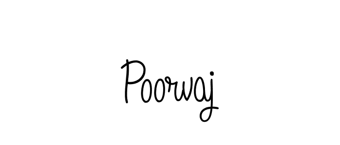 Create a beautiful signature design for name Poorvaj. With this signature (Angelique-Rose-font-FFP) fonts, you can make a handwritten signature for free. Poorvaj signature style 5 images and pictures png