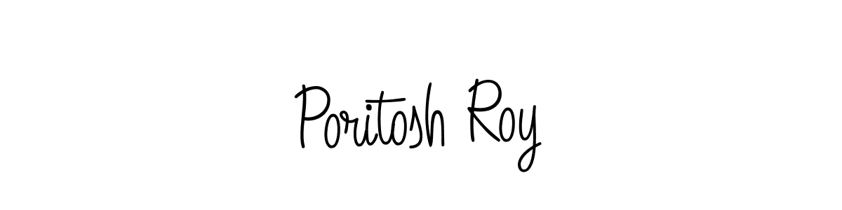 You should practise on your own different ways (Angelique-Rose-font-FFP) to write your name (Poritosh Roy) in signature. don't let someone else do it for you. Poritosh Roy signature style 5 images and pictures png