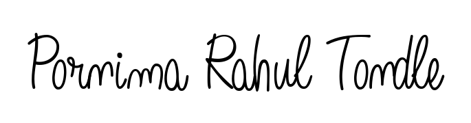 Create a personalized artistic stamp with Pornima Rahul Tondle in Angelique-Rose-font-FFP font. Perfect for visual artists, designers, and influencers. Pornima Rahul Tondle signature style 5 images and pictures png
