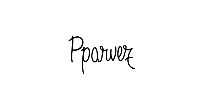Make a beautiful signature design for name Pparvez. With this signature (Angelique-Rose-font-FFP) style, you can create a handwritten signature for free. Pparvez signature style 5 images and pictures png