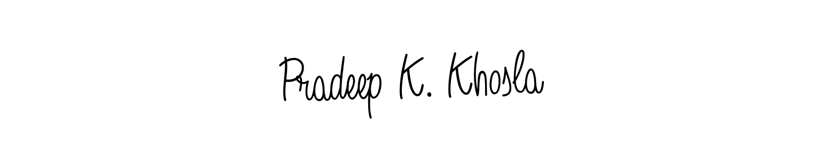 The best way (Angelique-Rose-font-FFP) to make a short signature is to pick only two or three words in your name. The name Pradeep K. Khosla include a total of six letters. For converting this name. Pradeep K. Khosla signature style 5 images and pictures png