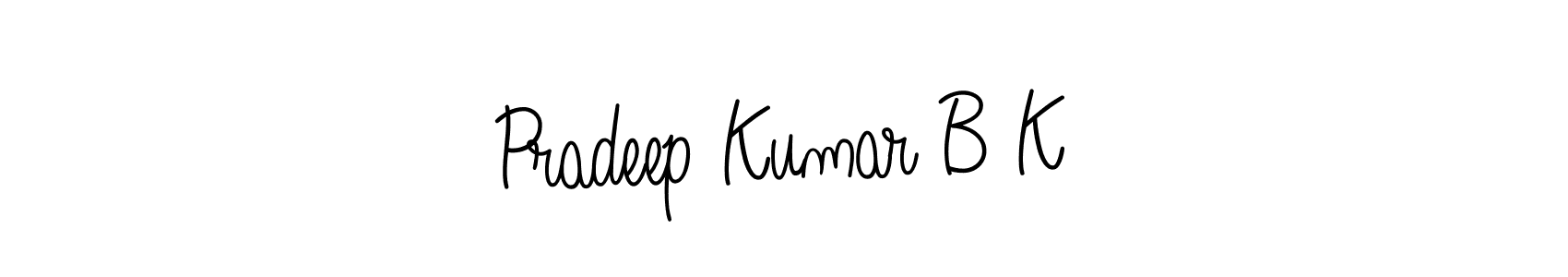 How to make Pradeep Kumar B K signature? Angelique-Rose-font-FFP is a professional autograph style. Create handwritten signature for Pradeep Kumar B K name. Pradeep Kumar B K signature style 5 images and pictures png