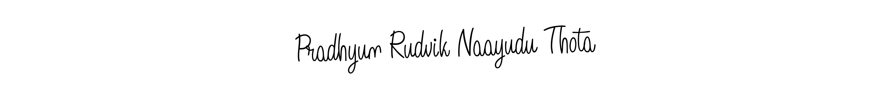 You should practise on your own different ways (Angelique-Rose-font-FFP) to write your name (Pradhyun Rudvik Naayudu Thota) in signature. don't let someone else do it for you. Pradhyun Rudvik Naayudu Thota signature style 5 images and pictures png