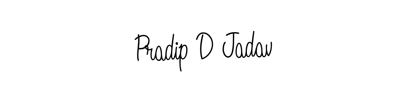 Once you've used our free online signature maker to create your best signature Angelique-Rose-font-FFP style, it's time to enjoy all of the benefits that Pradip D Jadav name signing documents. Pradip D Jadav signature style 5 images and pictures png