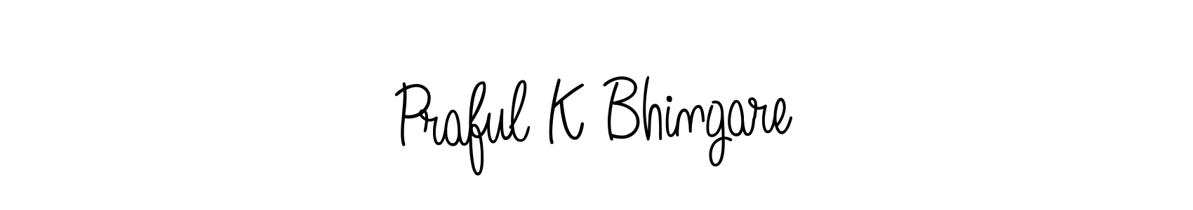 Use a signature maker to create a handwritten signature online. With this signature software, you can design (Angelique-Rose-font-FFP) your own signature for name Praful K Bhingare. Praful K Bhingare signature style 5 images and pictures png