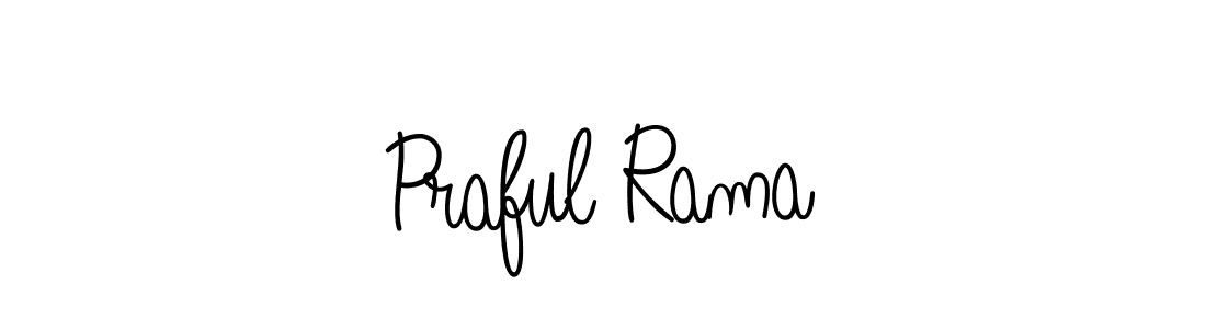 Create a beautiful signature design for name Praful Rama. With this signature (Angelique-Rose-font-FFP) fonts, you can make a handwritten signature for free. Praful Rama signature style 5 images and pictures png