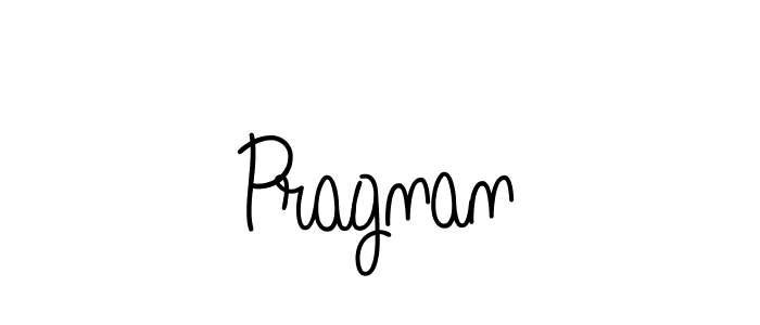 Make a beautiful signature design for name Pragnan. With this signature (Angelique-Rose-font-FFP) style, you can create a handwritten signature for free. Pragnan signature style 5 images and pictures png