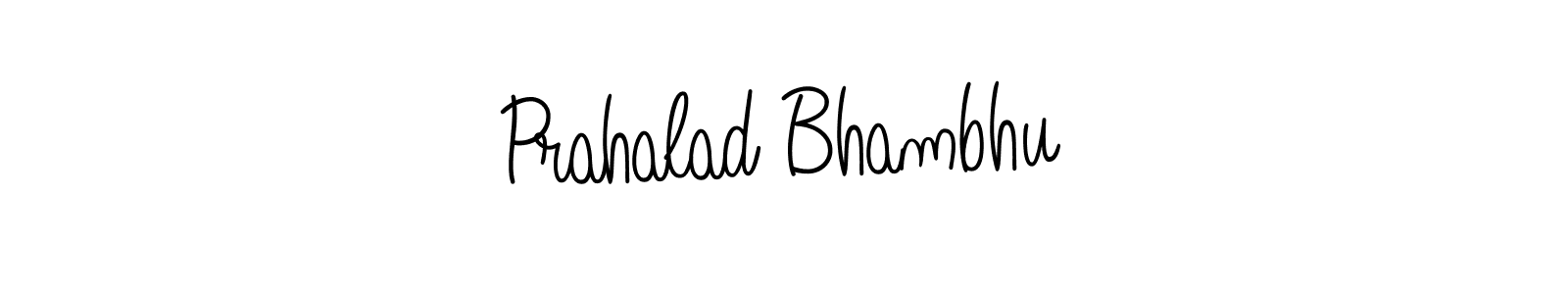 Make a beautiful signature design for name Prahalad Bhambhu. With this signature (Angelique-Rose-font-FFP) style, you can create a handwritten signature for free. Prahalad Bhambhu signature style 5 images and pictures png