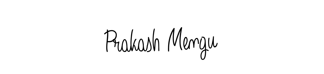 Create a beautiful signature design for name Prakash Mengu. With this signature (Angelique-Rose-font-FFP) fonts, you can make a handwritten signature for free. Prakash Mengu signature style 5 images and pictures png