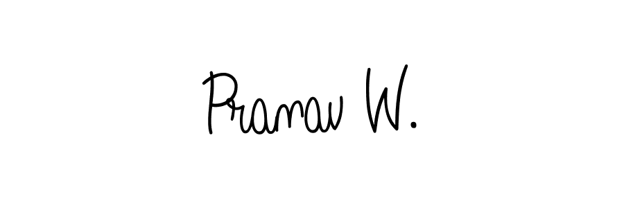 How to make Pranav W. name signature. Use Angelique-Rose-font-FFP style for creating short signs online. This is the latest handwritten sign. Pranav W. signature style 5 images and pictures png