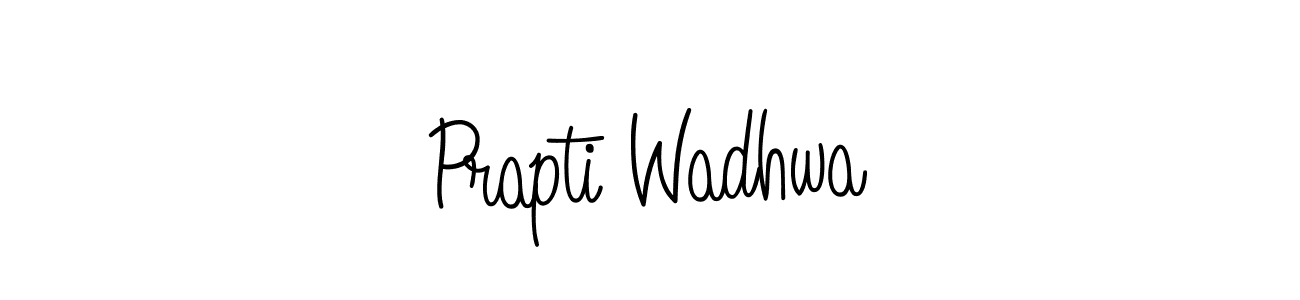Make a short Prapti Wadhwa signature style. Manage your documents anywhere anytime using Angelique-Rose-font-FFP. Create and add eSignatures, submit forms, share and send files easily. Prapti Wadhwa signature style 5 images and pictures png