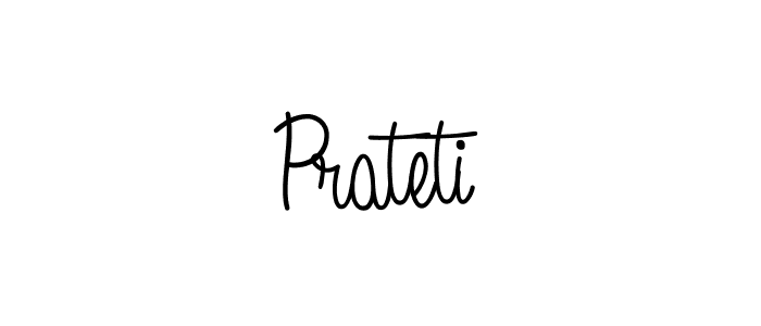 Create a beautiful signature design for name Prateti. With this signature (Angelique-Rose-font-FFP) fonts, you can make a handwritten signature for free. Prateti signature style 5 images and pictures png