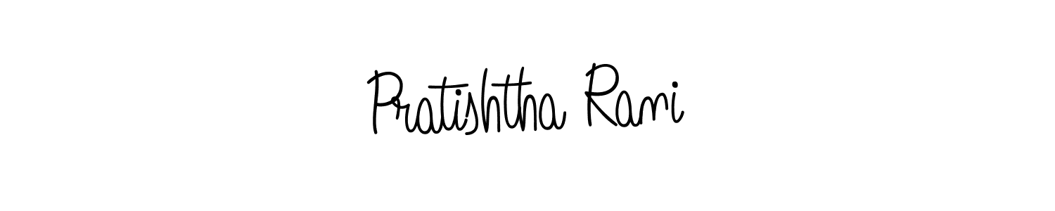 Create a beautiful signature design for name Pratishtha Rani. With this signature (Angelique-Rose-font-FFP) fonts, you can make a handwritten signature for free. Pratishtha Rani signature style 5 images and pictures png