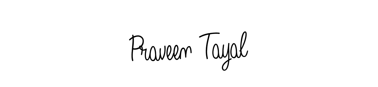 Design your own signature with our free online signature maker. With this signature software, you can create a handwritten (Angelique-Rose-font-FFP) signature for name Praveen Tayal. Praveen Tayal signature style 5 images and pictures png