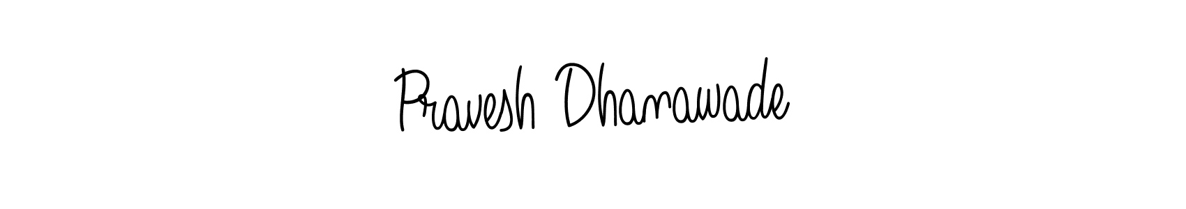 if you are searching for the best signature style for your name Pravesh Dhanawade. so please give up your signature search. here we have designed multiple signature styles  using Angelique-Rose-font-FFP. Pravesh Dhanawade signature style 5 images and pictures png