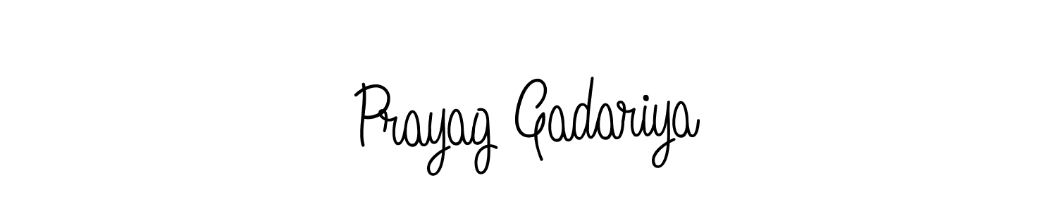 You should practise on your own different ways (Angelique-Rose-font-FFP) to write your name (Prayag Gadariya) in signature. don't let someone else do it for you. Prayag Gadariya signature style 5 images and pictures png