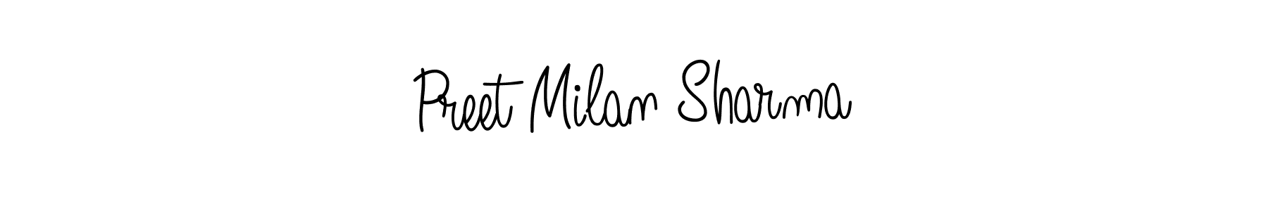 Make a short Preet Milan Sharma signature style. Manage your documents anywhere anytime using Angelique-Rose-font-FFP. Create and add eSignatures, submit forms, share and send files easily. Preet Milan Sharma signature style 5 images and pictures png