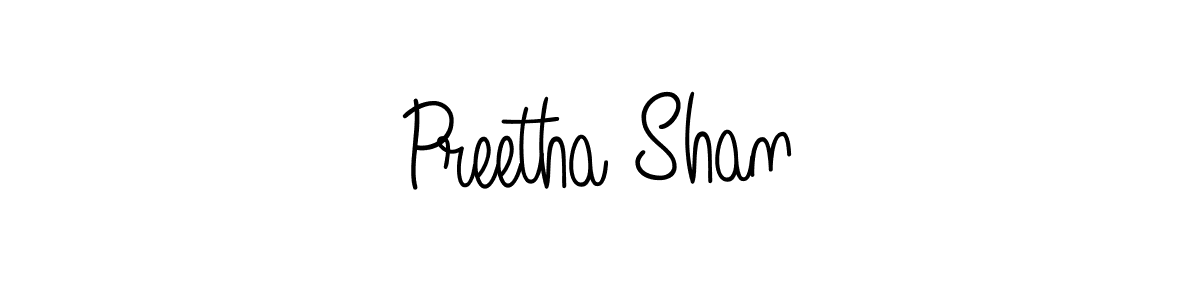 Create a beautiful signature design for name Preetha Shan. With this signature (Angelique-Rose-font-FFP) fonts, you can make a handwritten signature for free. Preetha Shan signature style 5 images and pictures png