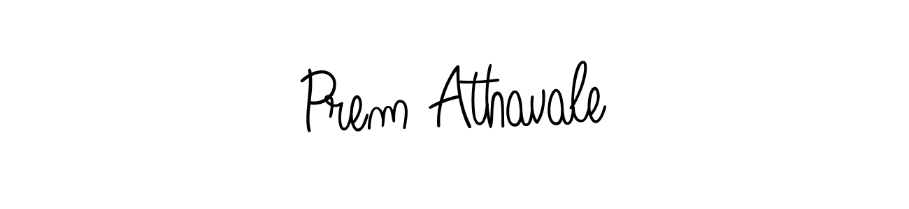 Create a beautiful signature design for name Prem Athavale. With this signature (Angelique-Rose-font-FFP) fonts, you can make a handwritten signature for free. Prem Athavale signature style 5 images and pictures png
