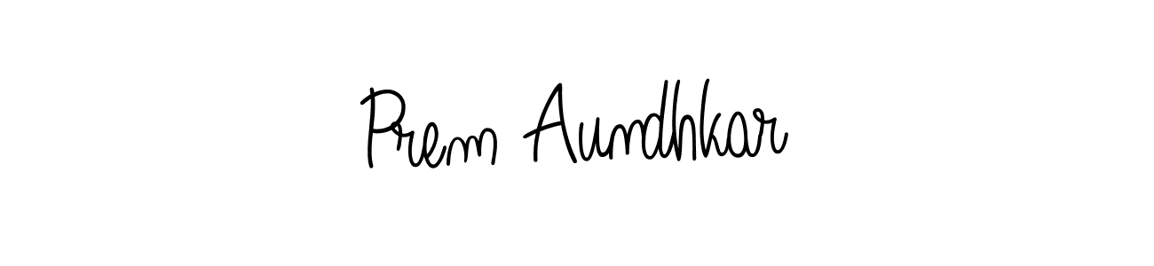 Also we have Prem Aundhkar name is the best signature style. Create professional handwritten signature collection using Angelique-Rose-font-FFP autograph style. Prem Aundhkar signature style 5 images and pictures png