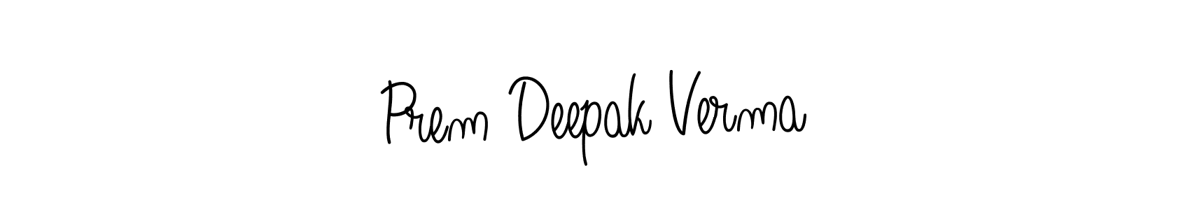 Make a short Prem Deepak Verma signature style. Manage your documents anywhere anytime using Angelique-Rose-font-FFP. Create and add eSignatures, submit forms, share and send files easily. Prem Deepak Verma signature style 5 images and pictures png