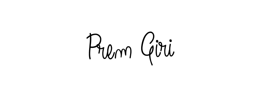 Make a short Prem Giri signature style. Manage your documents anywhere anytime using Angelique-Rose-font-FFP. Create and add eSignatures, submit forms, share and send files easily. Prem Giri signature style 5 images and pictures png