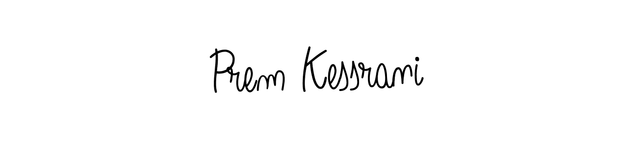 How to make Prem Kessrani signature? Angelique-Rose-font-FFP is a professional autograph style. Create handwritten signature for Prem Kessrani name. Prem Kessrani signature style 5 images and pictures png
