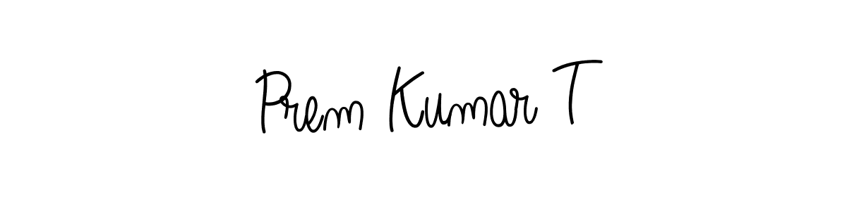How to make Prem Kumar T signature? Angelique-Rose-font-FFP is a professional autograph style. Create handwritten signature for Prem Kumar T name. Prem Kumar T signature style 5 images and pictures png