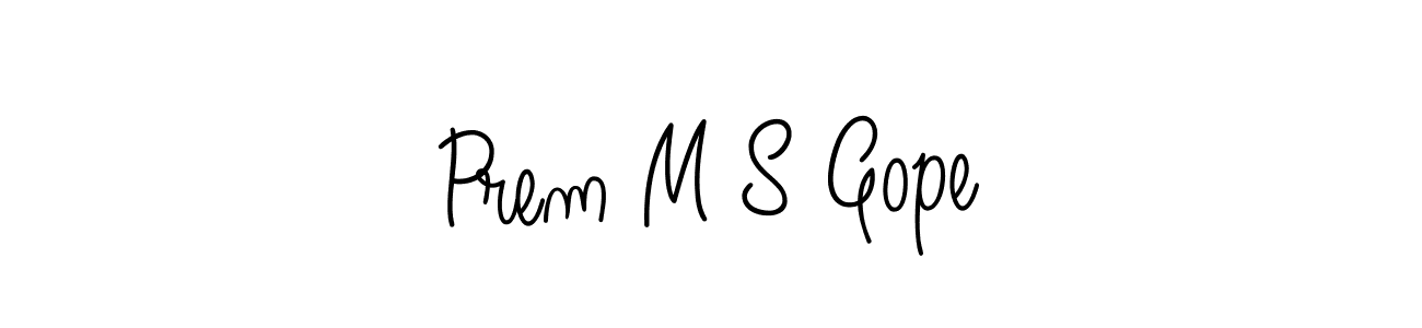 How to make Prem M S Gope signature? Angelique-Rose-font-FFP is a professional autograph style. Create handwritten signature for Prem M S Gope name. Prem M S Gope signature style 5 images and pictures png