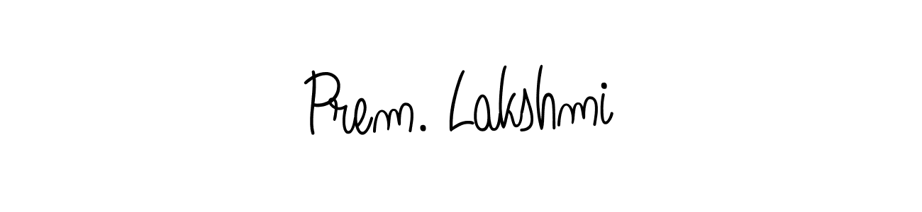 This is the best signature style for the Prem. Lakshmi name. Also you like these signature font (Angelique-Rose-font-FFP). Mix name signature. Prem. Lakshmi signature style 5 images and pictures png