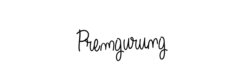 Design your own signature with our free online signature maker. With this signature software, you can create a handwritten (Angelique-Rose-font-FFP) signature for name Premgurung. Premgurung signature style 5 images and pictures png