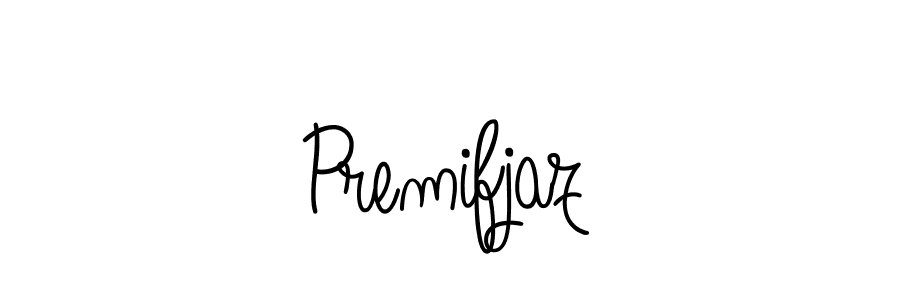 You should practise on your own different ways (Angelique-Rose-font-FFP) to write your name (Premifjaz) in signature. don't let someone else do it for you. Premifjaz signature style 5 images and pictures png