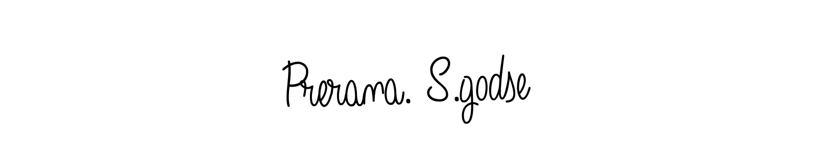 How to make Prerana. S.godse signature? Angelique-Rose-font-FFP is a professional autograph style. Create handwritten signature for Prerana. S.godse name. Prerana. S.godse signature style 5 images and pictures png