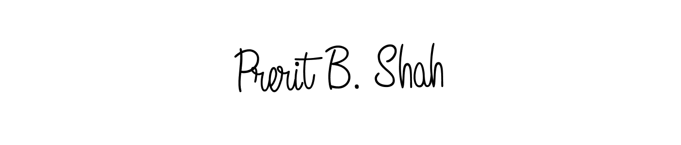 Create a beautiful signature design for name Prerit B. Shah. With this signature (Angelique-Rose-font-FFP) fonts, you can make a handwritten signature for free. Prerit B. Shah signature style 5 images and pictures png