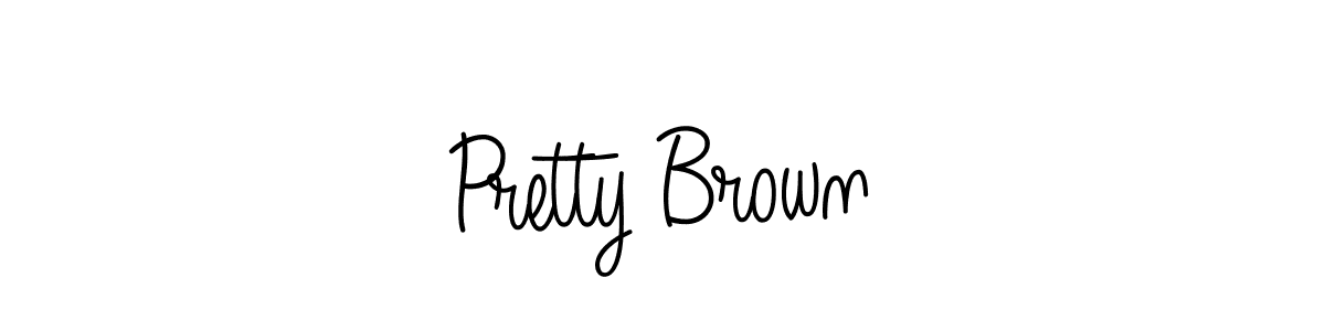 You should practise on your own different ways (Angelique-Rose-font-FFP) to write your name (Pretty Brown) in signature. don't let someone else do it for you. Pretty Brown signature style 5 images and pictures png