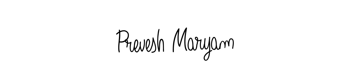 Use a signature maker to create a handwritten signature online. With this signature software, you can design (Angelique-Rose-font-FFP) your own signature for name Prevesh Maryam. Prevesh Maryam signature style 5 images and pictures png