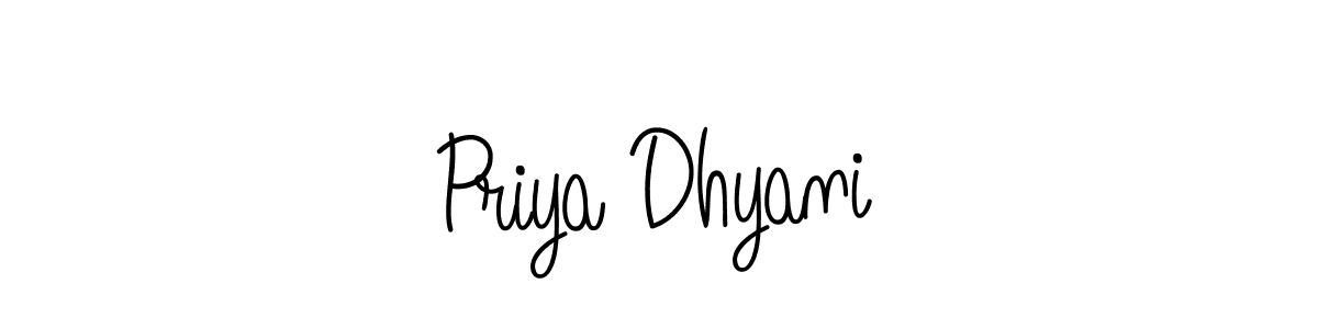 Make a beautiful signature design for name Priya Dhyani. With this signature (Angelique-Rose-font-FFP) style, you can create a handwritten signature for free. Priya Dhyani signature style 5 images and pictures png