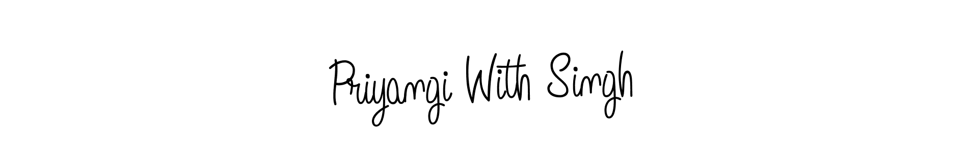 Also we have Priyangi With Singh name is the best signature style. Create professional handwritten signature collection using Angelique-Rose-font-FFP autograph style. Priyangi With Singh signature style 5 images and pictures png