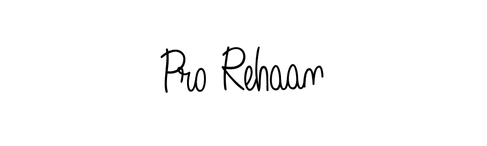 How to Draw Pro Rehaan signature style? Angelique-Rose-font-FFP is a latest design signature styles for name Pro Rehaan. Pro Rehaan signature style 5 images and pictures png
