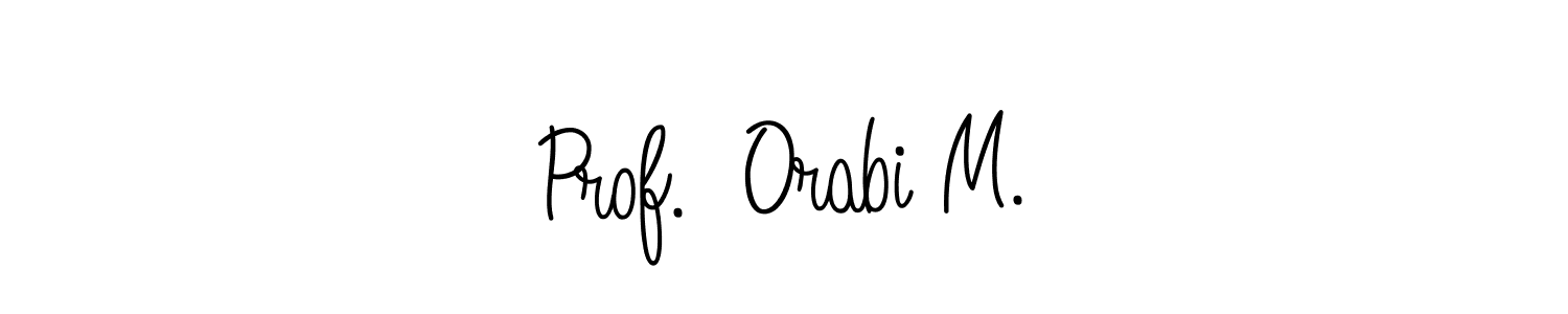 Prof.  Orabi M. stylish signature style. Best Handwritten Sign (Angelique-Rose-font-FFP) for my name. Handwritten Signature Collection Ideas for my name Prof.  Orabi M.. Prof.  Orabi M. signature style 5 images and pictures png