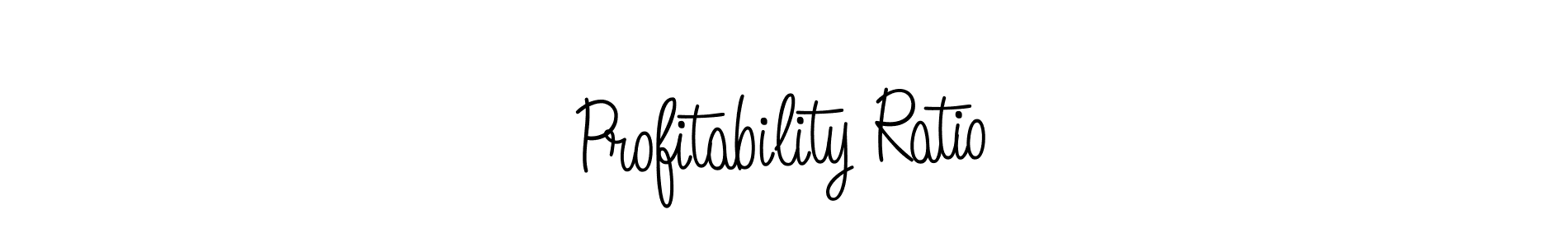 Also You can easily find your signature by using the search form. We will create Profitability Ratio name handwritten signature images for you free of cost using Angelique-Rose-font-FFP sign style. Profitability Ratio signature style 5 images and pictures png