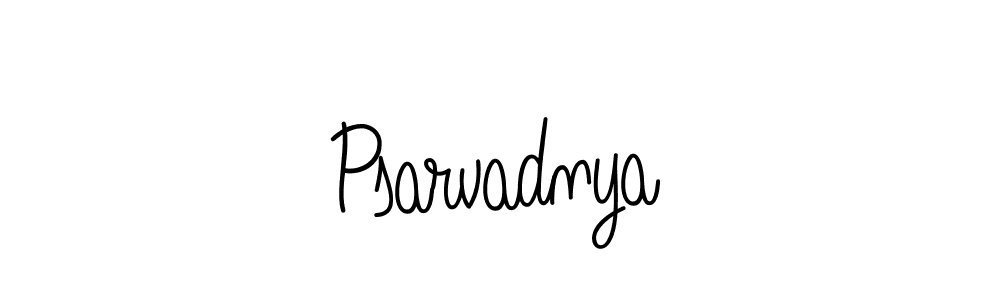 How to make Psarvadnya name signature. Use Angelique-Rose-font-FFP style for creating short signs online. This is the latest handwritten sign. Psarvadnya signature style 5 images and pictures png