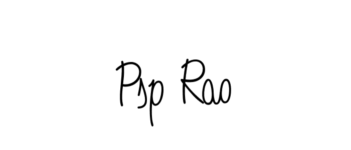 Make a beautiful signature design for name Psp Rao. With this signature (Angelique-Rose-font-FFP) style, you can create a handwritten signature for free. Psp Rao signature style 5 images and pictures png