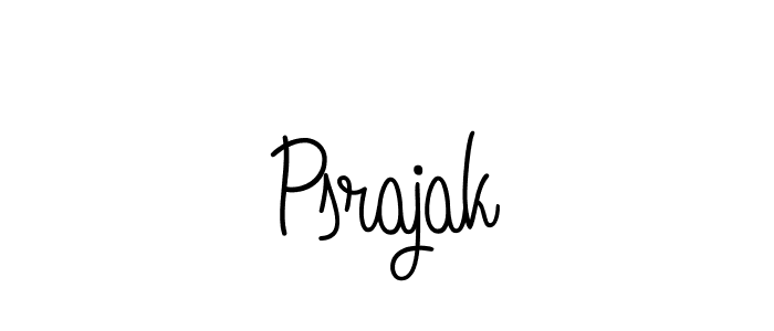 Make a beautiful signature design for name Psrajak. With this signature (Angelique-Rose-font-FFP) style, you can create a handwritten signature for free. Psrajak signature style 5 images and pictures png