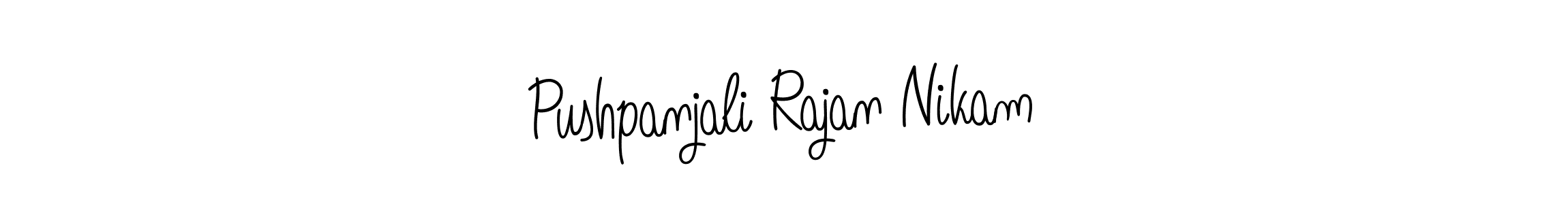 Also we have Pushpanjali Rajan Nikam name is the best signature style. Create professional handwritten signature collection using Angelique-Rose-font-FFP autograph style. Pushpanjali Rajan Nikam signature style 5 images and pictures png