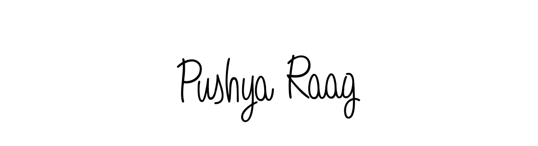 How to make Pushya Raag name signature. Use Angelique-Rose-font-FFP style for creating short signs online. This is the latest handwritten sign. Pushya Raag signature style 5 images and pictures png