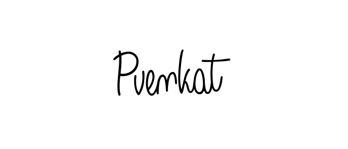 Create a beautiful signature design for name Pvenkat. With this signature (Angelique-Rose-font-FFP) fonts, you can make a handwritten signature for free. Pvenkat signature style 5 images and pictures png