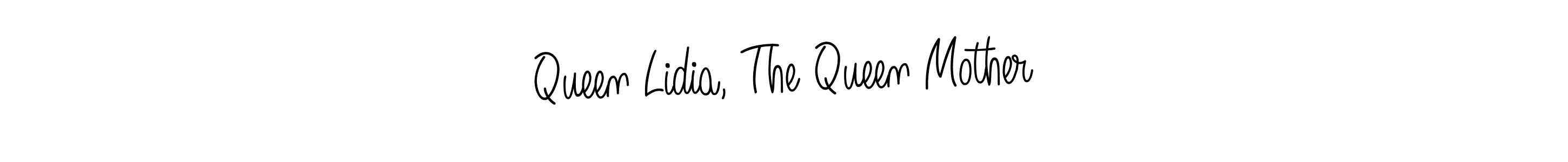 Make a beautiful signature design for name Queen Lidia, The Queen Mother. Use this online signature maker to create a handwritten signature for free. Queen Lidia, The Queen Mother signature style 5 images and pictures png