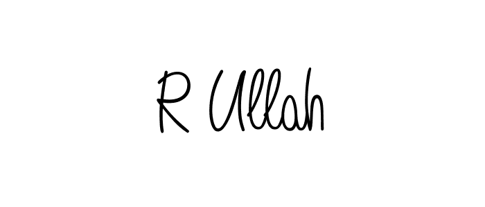 How to make R Ullah name signature. Use Angelique-Rose-font-FFP style for creating short signs online. This is the latest handwritten sign. R Ullah signature style 5 images and pictures png