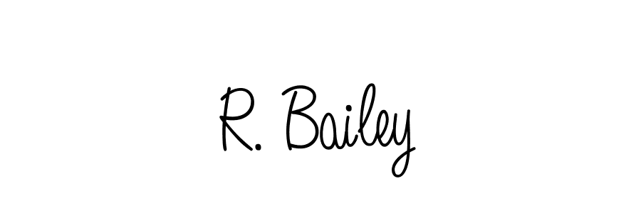 How to make R. Bailey name signature. Use Angelique-Rose-font-FFP style for creating short signs online. This is the latest handwritten sign. R. Bailey signature style 5 images and pictures png